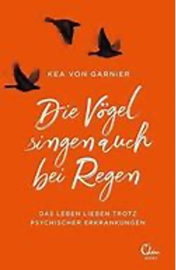 Medientipps Bucvh voegel singen auch im regen